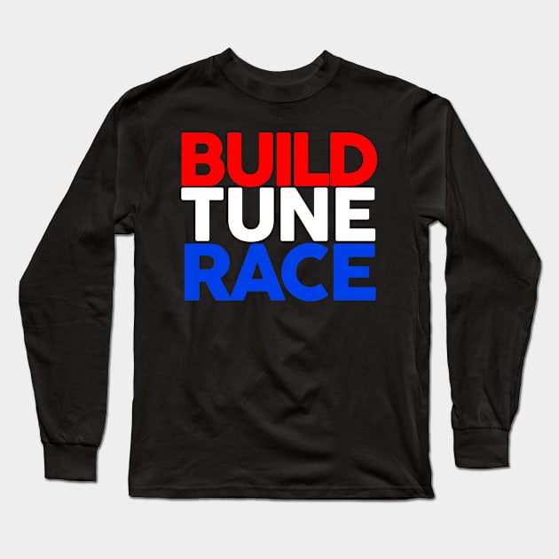 Build Tune Race Long Sleeve T-Shirt by VrumVrum